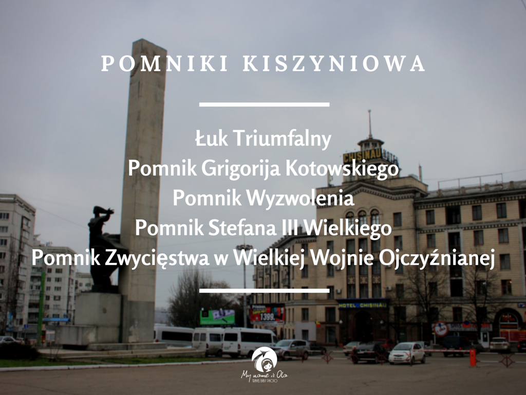 Najważniejsze pomniki Kiszyniowa