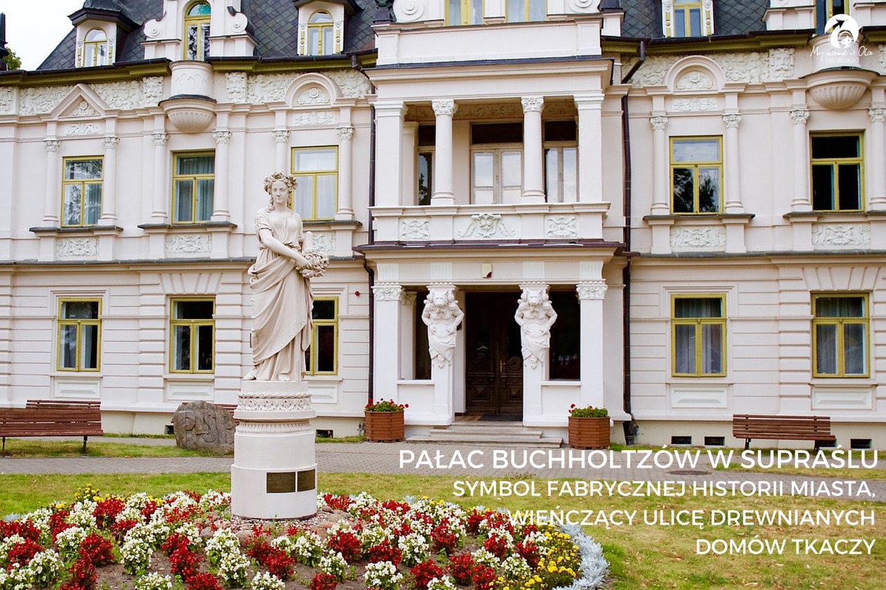 NAJPIĘKNIEJSZE MIEJSCA PODLASIA